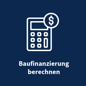 Baufinanzierung berechnen